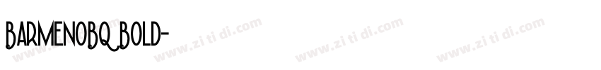 BarmenoBQ Bold字体转换